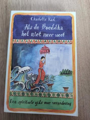 Als de Boeddha het niet meer weet - Charlotte Kast beschikbaar voor biedingen