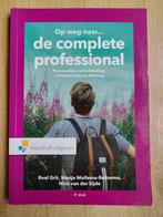Op weg naar de complete professional, Ophalen, Zo goed als nieuw, HBO, Roel Grit, Menja Mollema-