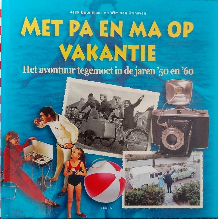 Met pa en ma op vakantie (zgan), Boeken, Geschiedenis | Vaderland, Zo goed als nieuw, 20e eeuw of later, Ophalen of Verzenden