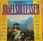 De Grootste Jodelsuccessen ( LP), Ophalen of Verzenden, Gebruikt, 12 inch, Levenslied of Smartlap