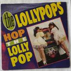 The Lollypops     Hop the Lolly Pop, Ophalen of Verzenden, Gebruikt, 7 inch, Single
