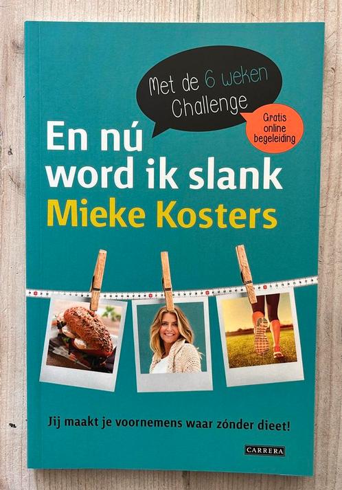 Mieke Kosters - En nú word ik slank, Boeken, Gezondheid, Dieet en Voeding, Zo goed als nieuw, Dieet en Voeding, Ophalen of Verzenden