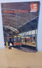 Op de Rails - 150 Jaar, Ophalen of Verzenden, Zo goed als nieuw, Trein, Boek of Tijdschrift