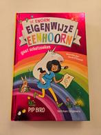 De Enorm Eigenwijze Eenhoorn gaat schatzoeken - Pip Bird, Boeken, Ophalen of Verzenden, Zo goed als nieuw, Pip Bird, Sprookjes