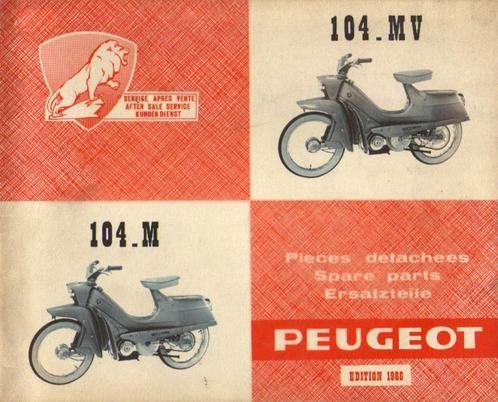 Peugeot 104 onderdelenlijst bromfiets 1966 (4268z), Fietsen en Brommers, Handleidingen en Instructieboekjes, Zo goed als nieuw