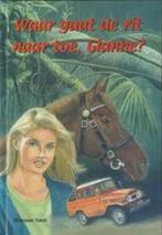 Waar Gaat De Rit Naartoe, Gianne? 9789076061757, Ophalen of Verzenden, Zo goed als nieuw, Marinus Smit