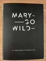 Mary Go Wild, zgan, Ophalen, Zo goed als nieuw