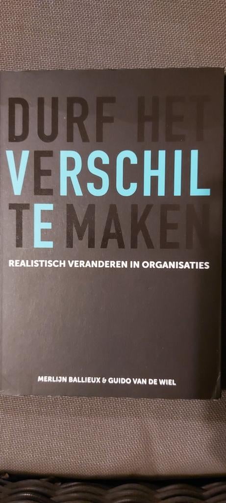 Durf het verschil te maken  -  boek, Boeken, Ophalen of Verzenden, Zo goed als nieuw, Management, Merlijn Ballieux en Guido van de Wiel