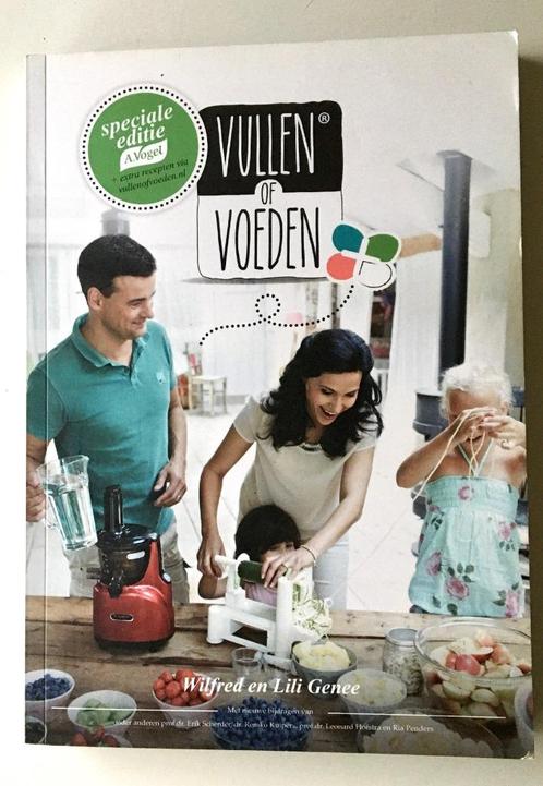 Vullen of voeden - Wilfred en Lili Genee, Boeken, Gezondheid, Dieet en Voeding, Zo goed als nieuw, Dieet en Voeding, Ophalen of Verzenden