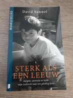 Sterk als een leeuw - David Samwel, Ophalen of Verzenden, Gelezen, David Samwel