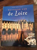 Boek kastelen aan de Loire, Boeken, Kunst en Cultuur | Architectuur, Ophalen of Verzenden, Zo goed als nieuw