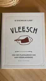 De Vegetarische Slager - Vleesch, De Vegetarische Slager; José van Mil; Fleur van Mil, Vegetarisch, Ophalen of Verzenden, Zo goed als nieuw