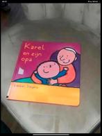 Liesbet Slegers - Karel en zijn opa, Boeken, Kinderboeken | Baby's en Peuters, Ophalen of Verzenden, Zo goed als nieuw