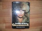 marie louise fischer-liefde in het grand hotel-goede staat, Boeken, Ophalen of Verzenden, Zo goed als nieuw, Nederland