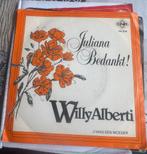Willy Alberti - Juliana Bedankt! Vinyl Single, Ophalen of Verzenden, Gebruikt