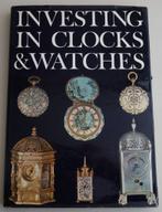 Investing in Clocks & Watches, P.W. Cumhaill., Gelezen, Ophalen of Verzenden, Verzamelen