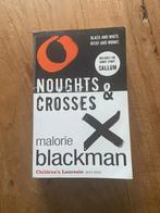 Boek: Noughts & Crosses, Ophalen of Verzenden, Zo goed als nieuw, Malorie Blackman, Nederland