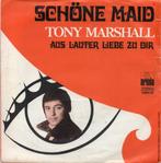 Tony Marshall - Schöne Maid, Cd's en Dvd's, Vinyl Singles, Ophalen of Verzenden, 7 inch, Single