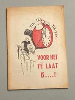 Voor het te laat is…!  (NSB brochure) (ca. 1942) WO II, Ophalen of Verzenden, Overige soorten, Nederland, Boek of Tijdschrift