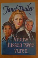 Janet Dailey - Vrouw tussen twee vuren, Boeken, Ophalen of Verzenden, Gelezen, Dailey