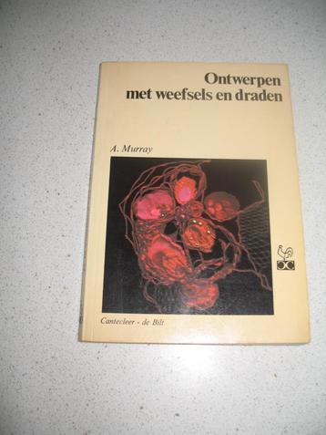 Ontwerpen met Weefsels en Draden A. Murray Vintage beschikbaar voor biedingen
