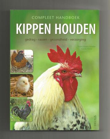 Kippen houden - Katrin Juliane Schiffer & Carola Hotze beschikbaar voor biedingen