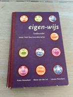 Boek: Eigen-wijs. Liedbundel voor de basisschool., Boeken, Verzenden, Zo goed als nieuw, Overige onderwerpen, Meerdere auteurs