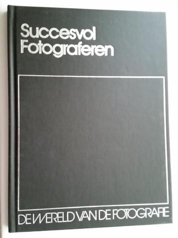 de wereld van de fotografie "SUCCESVOL FOTOGRAFEREN beschikbaar voor biedingen