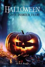 Halloween: Een duister feest - Ds. A.A. Brugge, Ophalen of Verzenden, Zo goed als nieuw