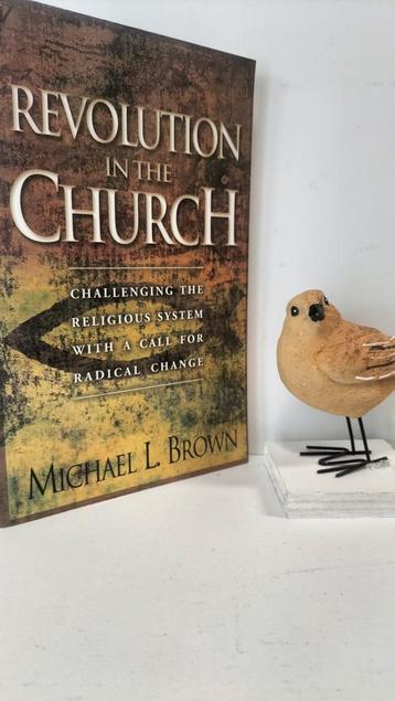 Brown, Michael L. ; Revolution in the church beschikbaar voor biedingen