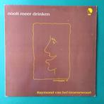 Raymond van het Groenewoud – Nooit Meer Drinken, Cd's en Dvd's, Vinyl | Nederlandstalig, Pop, Gebruikt, Ophalen of Verzenden, 12 inch