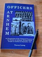 Officers at Arnhem An Examination of the Command Structure, Ophalen of Verzenden, 20e eeuw of later, Zo goed als nieuw, Europa