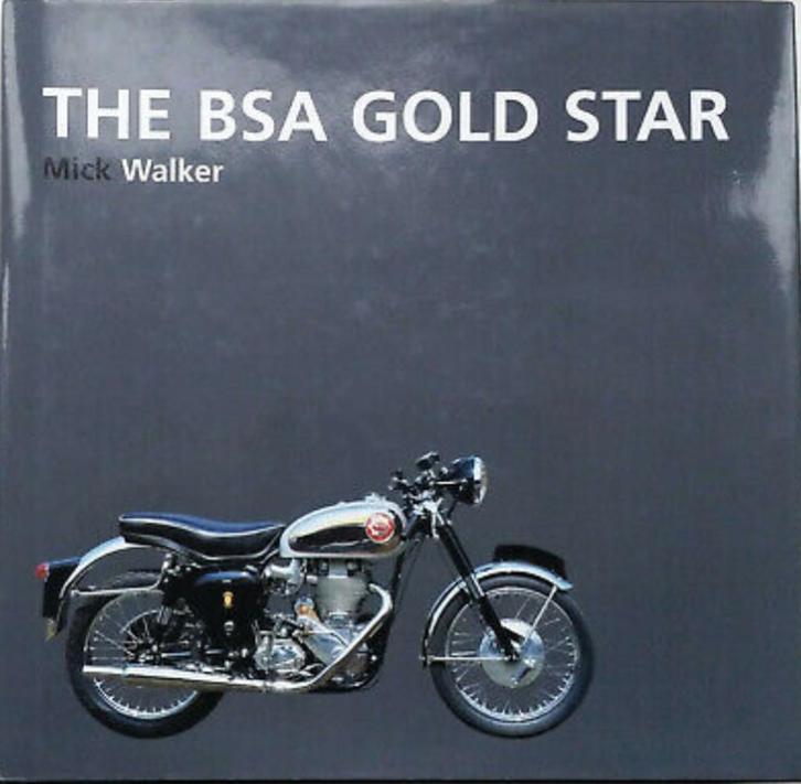 BSA GOLD STAR MICK WALKER Limited Edition  SIGNED 115 of 250, Boeken, Motoren, Zo goed als nieuw, Ophalen of Verzenden