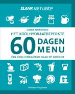 Het koolhydraatbeperkte 60 dagen menu - Linda Nordholt, Verzenden, Zo goed als nieuw