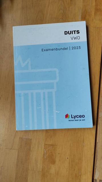 Lyceo examenbundel Duits vwo (niet in geschreven!)