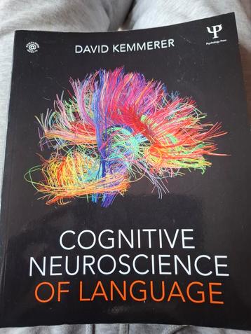 Cognitive Neuroscience of Language - David Kemmerer beschikbaar voor biedingen