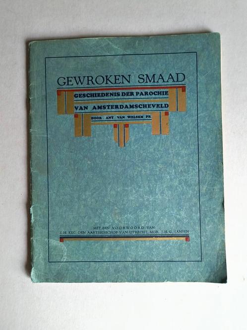 Gewroken Smaad Parochie Amsterdamscheveld Nieuw Schoonebeek, Antiek en Kunst, Antiek | Boeken en Bijbels, Ophalen of Verzenden