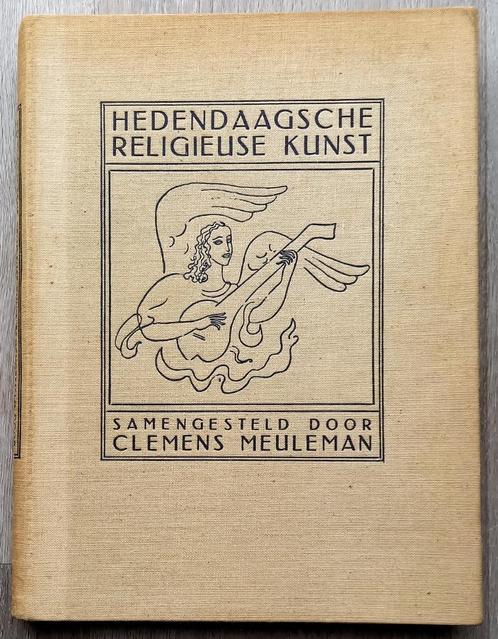 Hedendaagsche Religieuse Kunst 1936 Meuleman - Jan Toorop, Antiek en Kunst, Antiek | Boeken en Bijbels, Ophalen of Verzenden