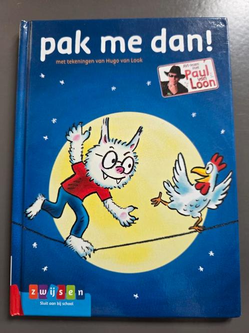 Paul van Loon - Pak me dan!, Boeken, Kinderboeken | Jeugd | onder 10 jaar, Zo goed als nieuw, Ophalen of Verzenden