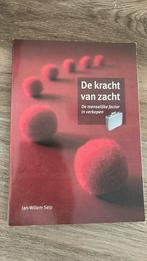 Jan Willem Seip - De kracht van zacht zgan verkopen sales, Ophalen of Verzenden, Nieuw, Economie en Marketing