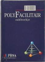 Poly-Facilitair Zakboekje Studenteneditie 9789062283293, Ophalen of Verzenden, Beta, Gelezen, HBO