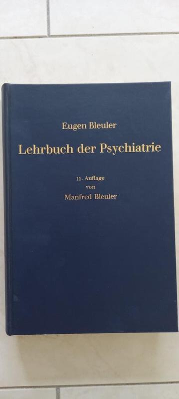 Lehrbuch der Psychiatrie, Eugen Bleuler beschikbaar voor biedingen