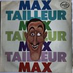 LP : Max Tailleur {2640}, Cd's en Dvd's, Vinyl | Nederlandstalig, Ophalen of Verzenden, Gebruikt, Levenslied of Smartlap