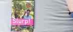 Ilja Gort - Slurp!, Boeken, Kookboeken, Ophalen of Verzenden, Zo goed als nieuw, Ilja Gort, Frankrijk