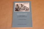 Bronkhorst. Korte historie van stad en heerlijkheid., Ophalen of Verzenden, 20e eeuw of later, Gelezen