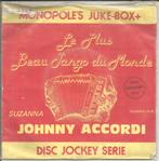 Johnny Accordi – Le Plus Beau Tango Du Monde, Ophalen of Verzenden, Zo goed als nieuw, Overige formaten, Levenslied of Smartlap
