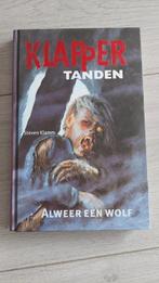 Klappertanden - Alweer een wolf, Boeken, Ophalen of Verzenden, Zo goed als nieuw