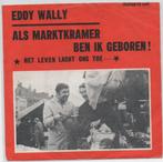 Eddy Wally- Als Marktkramer ben ik geboren  TELSTAR, Cd's en Dvd's, Verzenden, Gebruikt, Overige formaten, Levenslied of Smartlap
