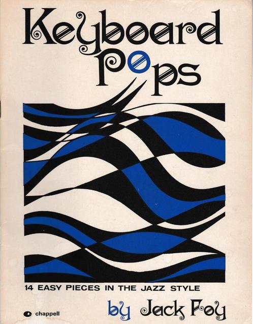 Jack Foy - KEYBOARD POPS, Muziek en Instrumenten, Bladmuziek, Gebruikt, Les of Cursus, Jazz, Keyboard, Verzenden