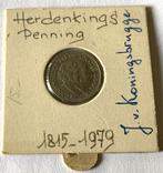 Herdenkingspenning 1815 - 1979.Variant medailleslag., Postzegels en Munten, Penningen en Medailles, Verzenden, Overige materialen